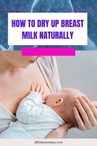 how to dry up breast milk naturally