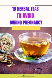 teas to avoid during pregnancy