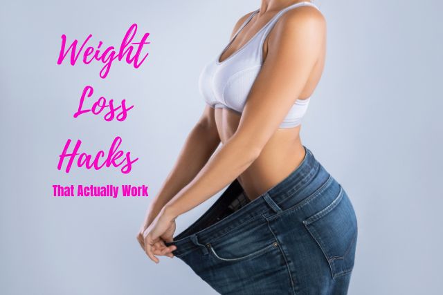 weight loss hacks