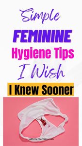 best feminine hygiene tips